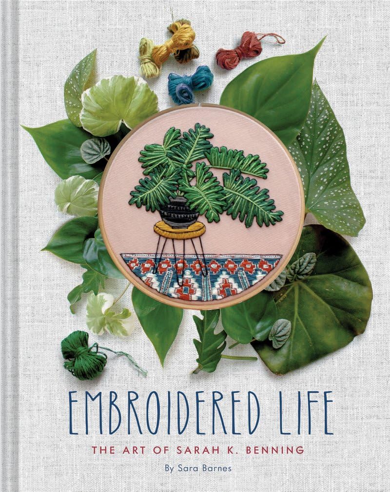 Embroidered Life: The Art of Sarah K. Benning (English Edition) baixar o livro de graça