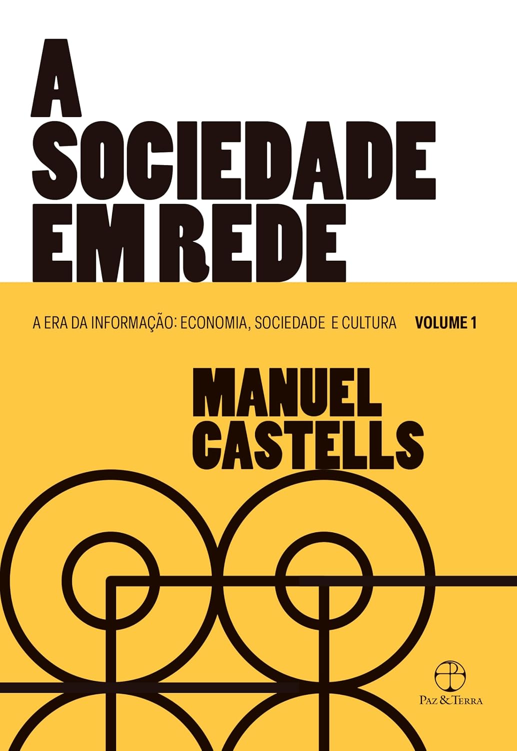 capítulo por capítulo baixar A sociedade em rede: 1, A Capa Pode Variar