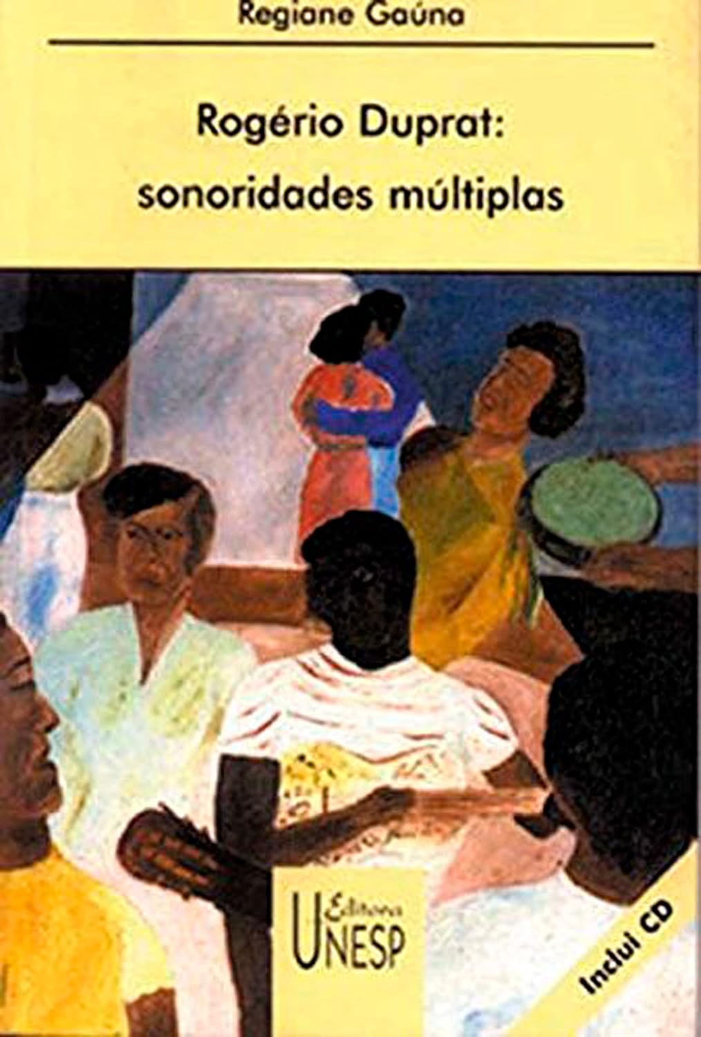 Rogério Duprat: Sonoridades múltiplas