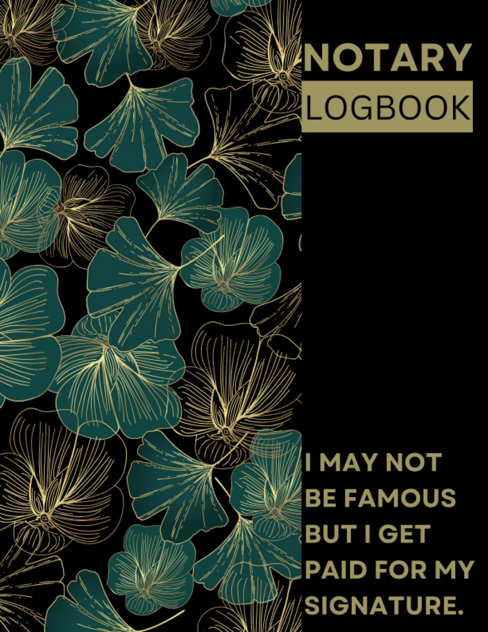capítulo por capítulo baixar Notary Log Book I May Not Be Famous But I Get Paid For My Signature: 200 Records Funny Floral Notary Records Journal For Women / Official Notary Log... / Floral Public Notary Records Book For Women