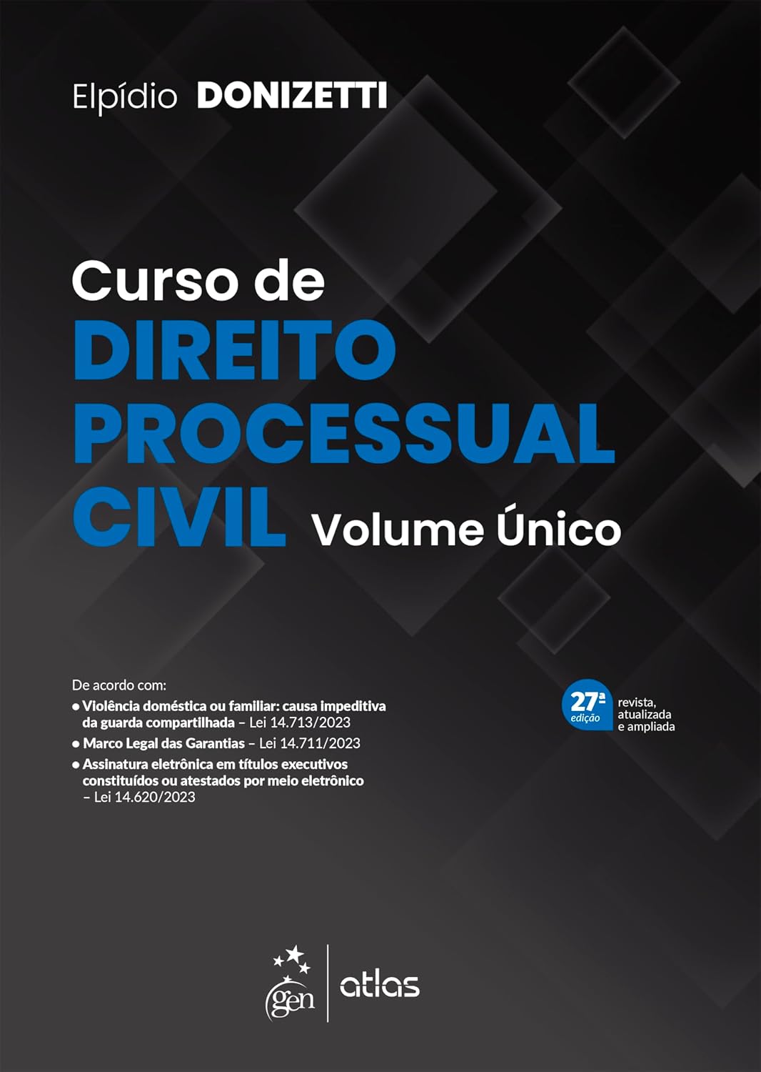 Curso de Direito Processual Civil - Vol. Único - 27ª Edição 2024 baixar o livro de graça