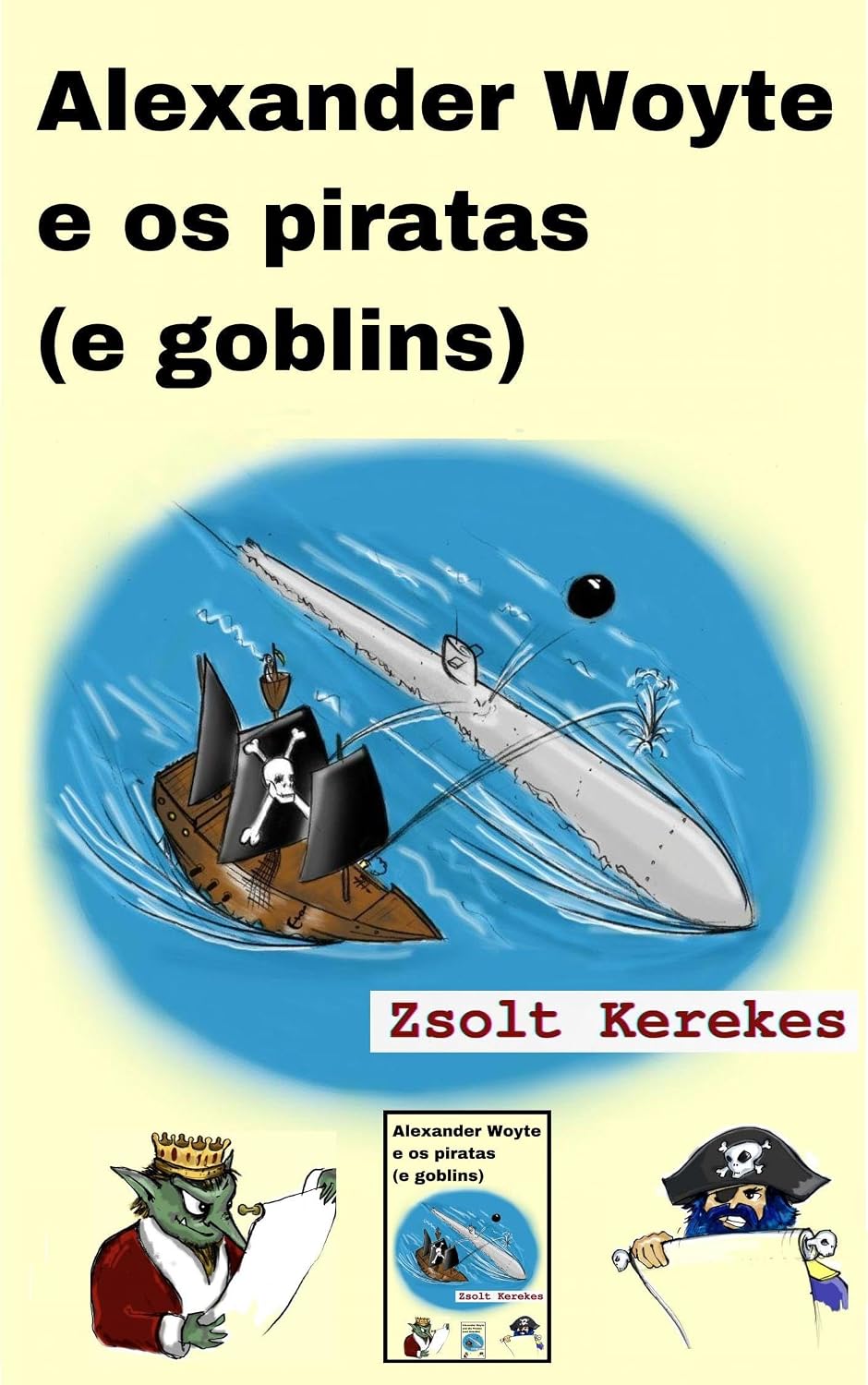 ler totalmente Alexander Woyte e os piratas (e goblins) (As aventuras muito Hampshire de Alexander com duendes e piratas Livro 2)
