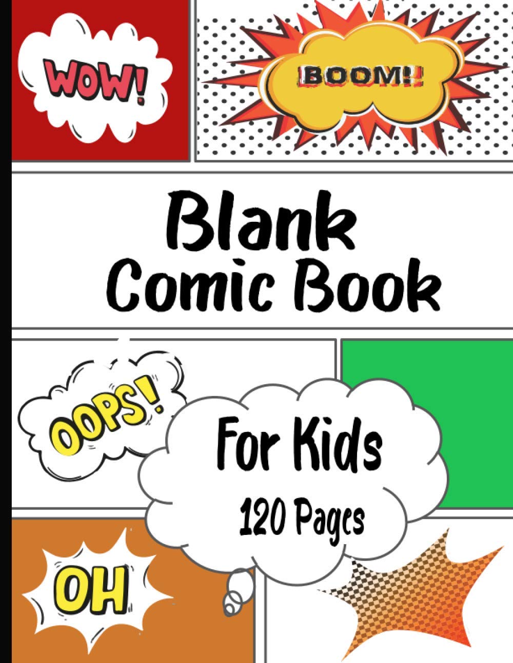 ler totalmente Blank Comic Book For Kids: Draw Your Own Comics | A Large Sketchbook for Kids and Adults | 8.5 x 11 Inches | 120 pages