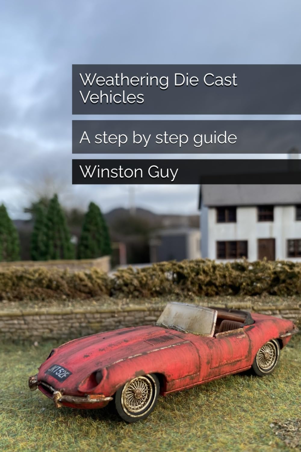 Weathering Die Cast Vehicles: A step by step guide