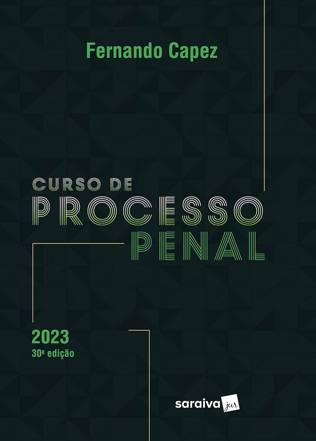 capítulo por capítulo baixar Curso de Processo Penal - 30ª edição 2023