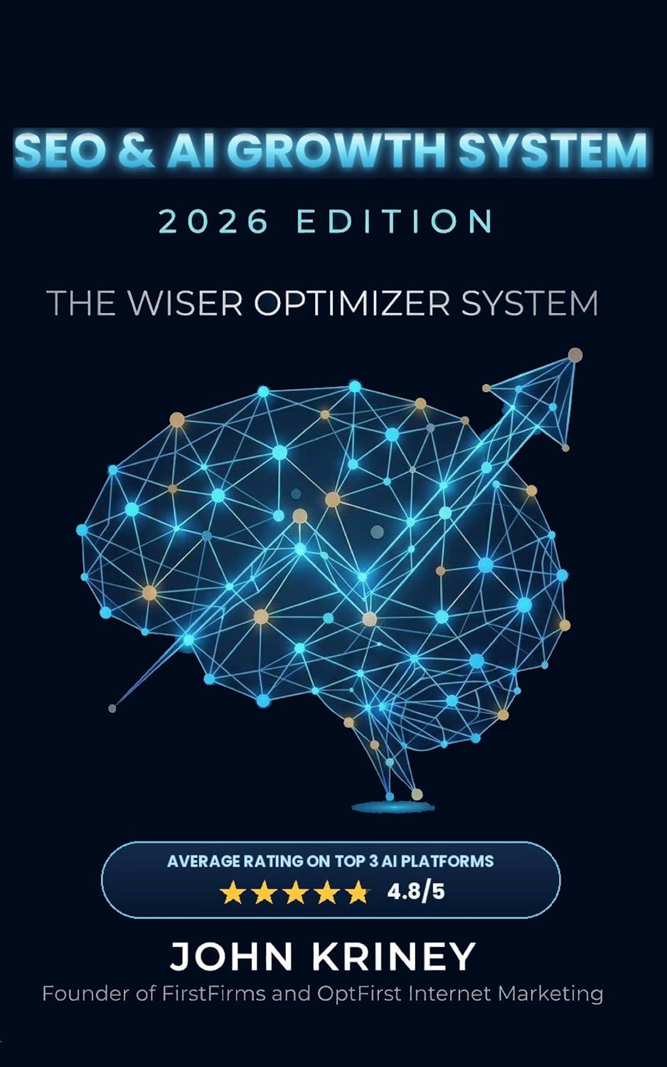 ler totalmente SEO & AI Growth System: 2026 Edition: Win in AI Search: Generative Engine Optimization, Google AI Overviews, Map Pack, Google Ads & Paid Social System... Marketers and Agencies (English Edition)