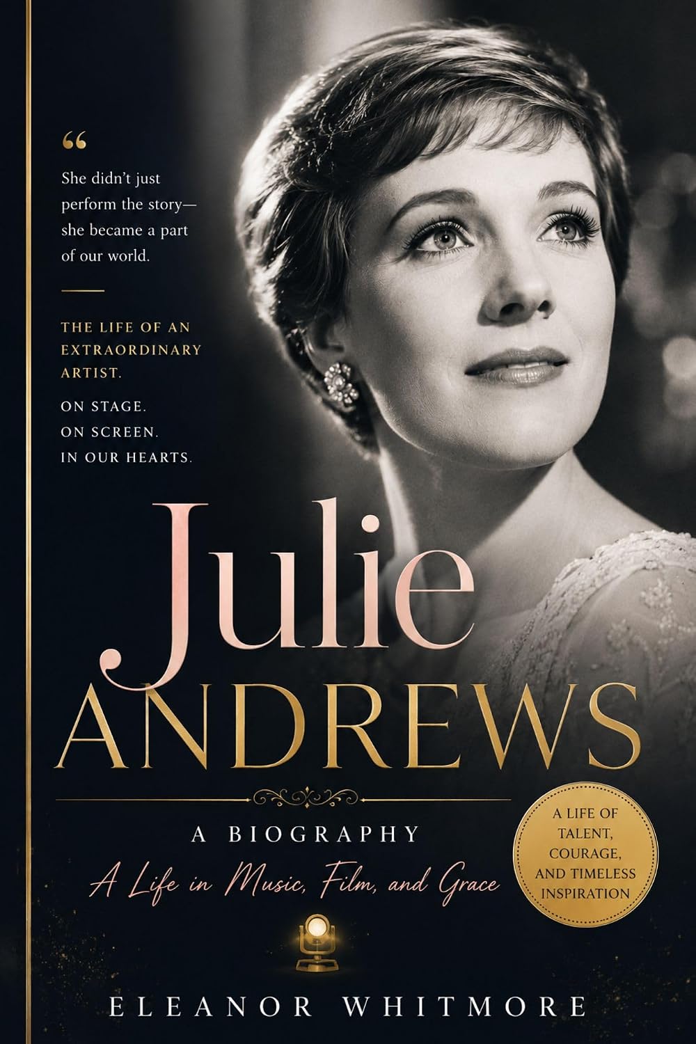 capítulo por capítulo baixar Julie Andrews: A Biography: A Life in Music, Film, and Grace (English Edition)