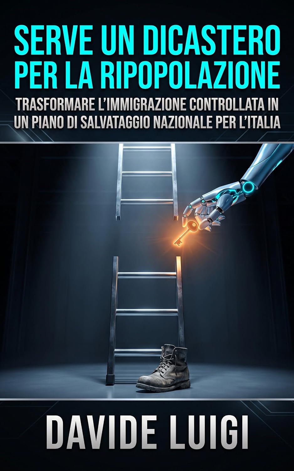 ler totalmente Serve un dicastero per la ripopolazione: Trasformare l'immigrazione controllata in un piano di salvataggio nazionale per l'Italia (POWER MATRIX) (Italian Edition)
