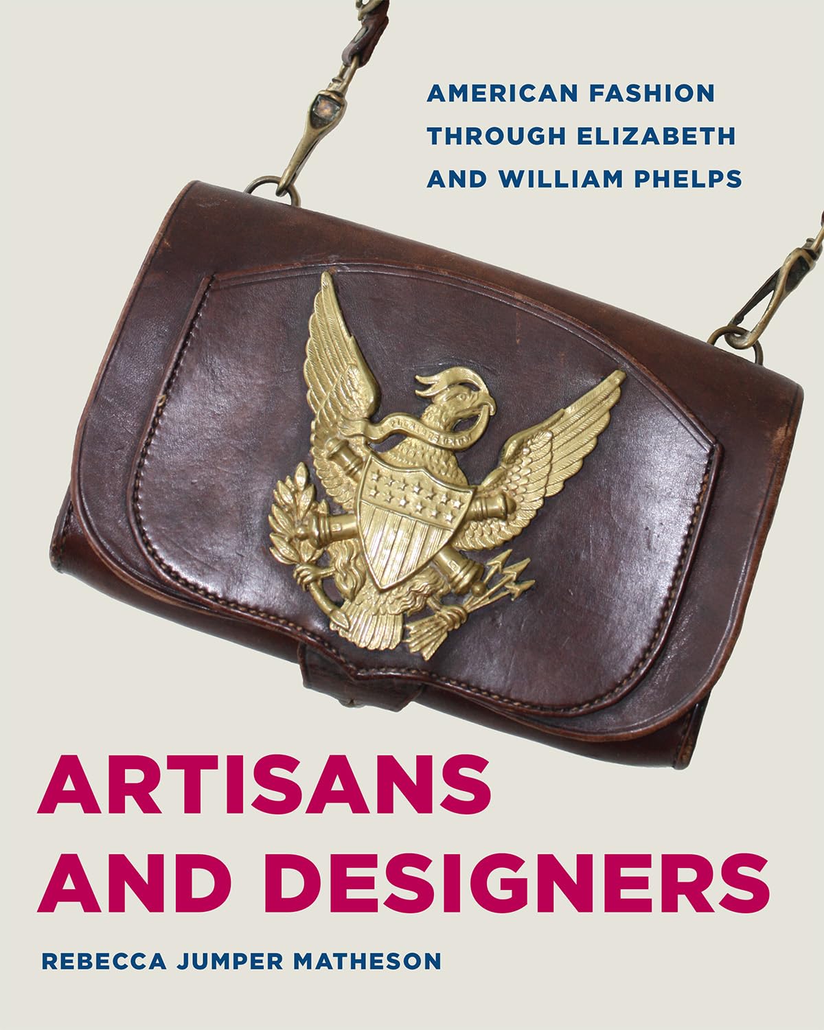 Artisans and Designers: American Fashion Through Elizabeth and William Phelps (Costume Society of America) (English Edition) baixar o livro de graça