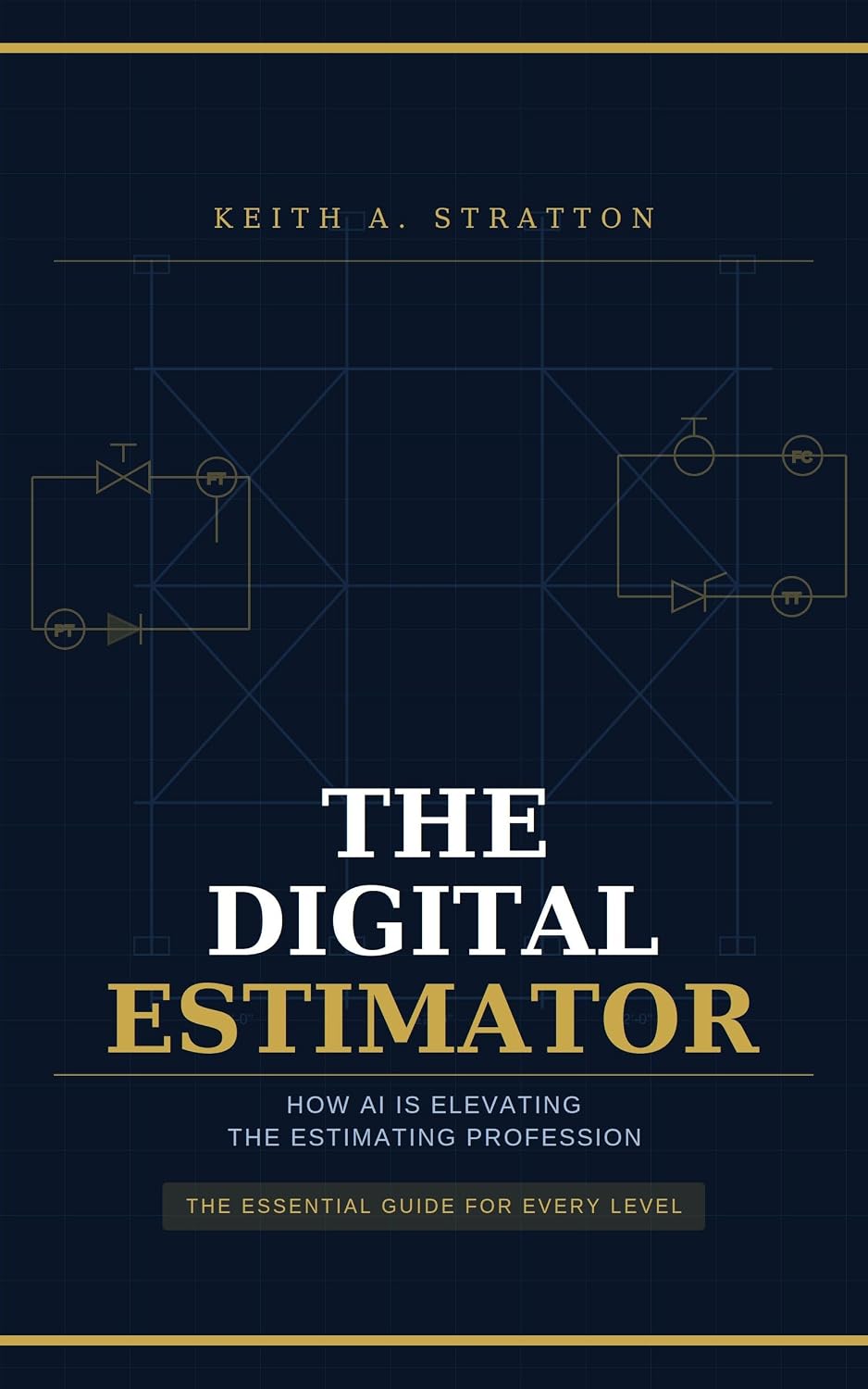 ler totalmente The Digital Estimator: How AI Is Elevating the Estimating Profession (English Edition)