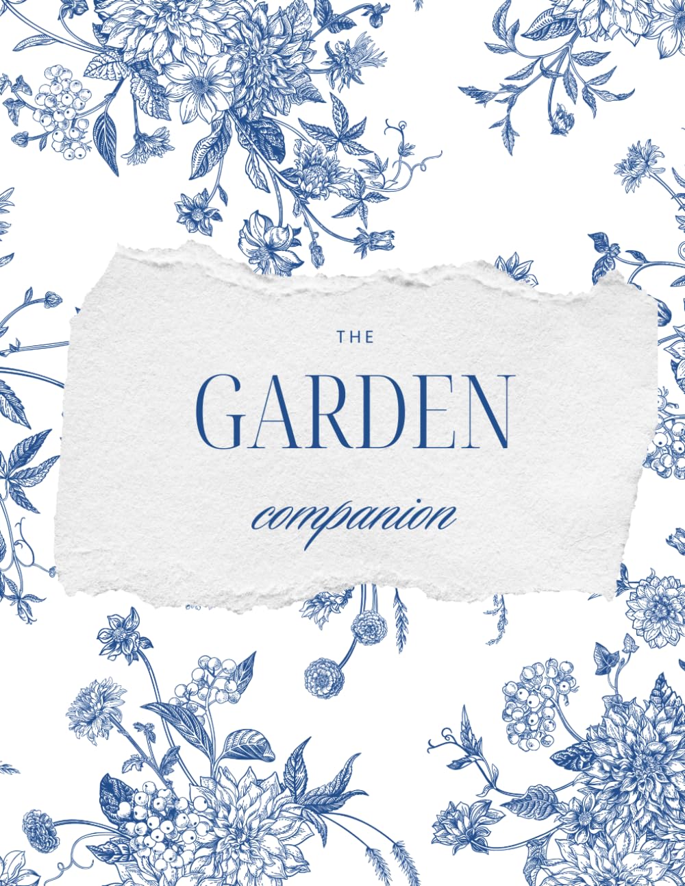 capítulo por capítulo baixar The Garden Companion: A Garden Journal for Recording Seasonal Plantings, Harvests, Garden Progress, Favorite Flowers, Vegetables, Herbs, and Meaningful Moments Outdoors