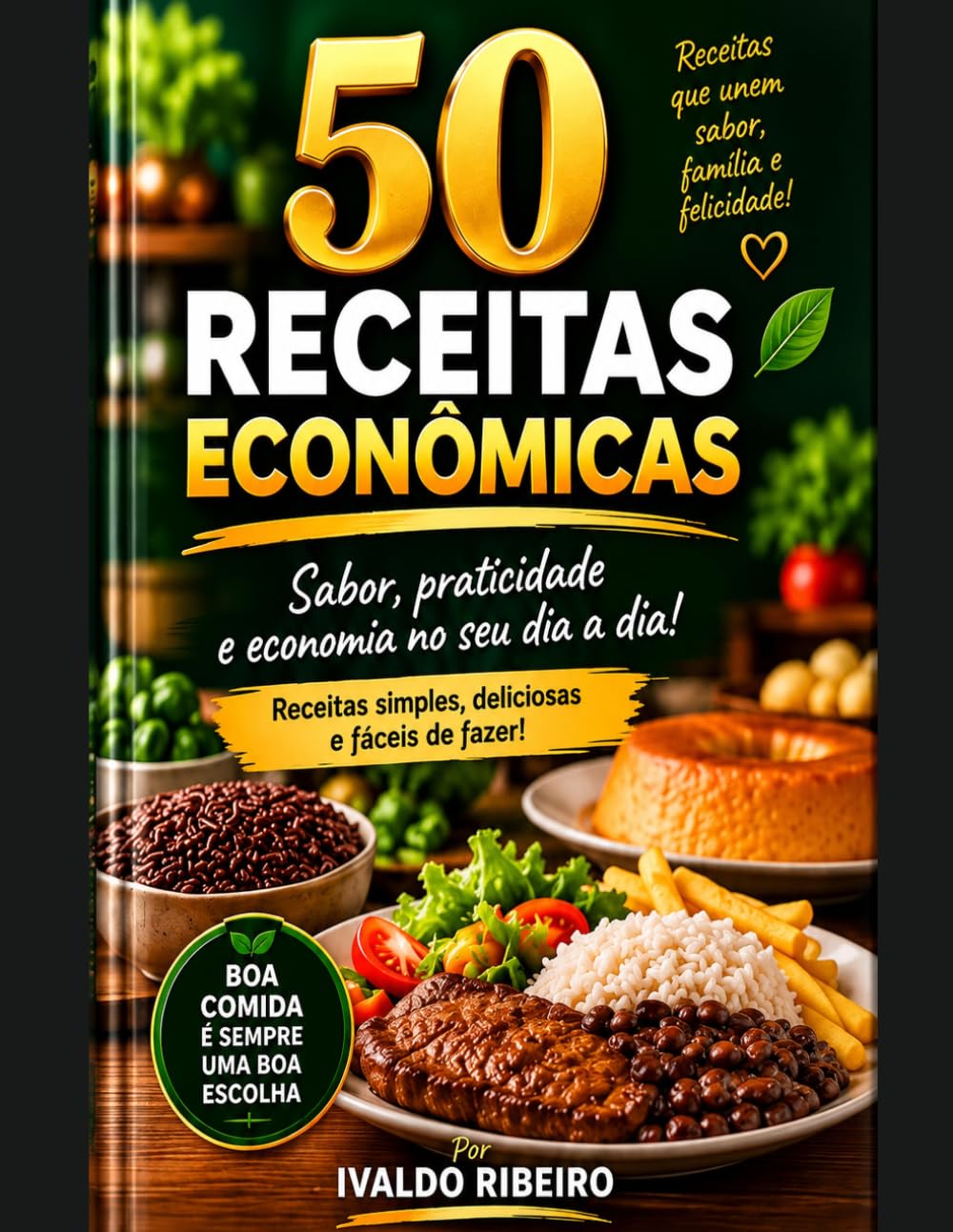50 Receitas Econômicas: Sabor, praticidade e economia no seu dia a dia! (Portuguese Edition) baixar livro de graça