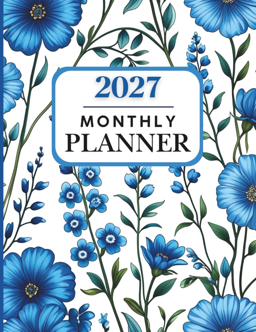 2027 Monthly Planner: One Year Calendar 8.5 x 11 Large Size with Holiday Reminders and Inspirational Quotes / January 1 – December 31 / Organizer Schedule / Perfect for School, Home, or Office. baixar o livro de graça