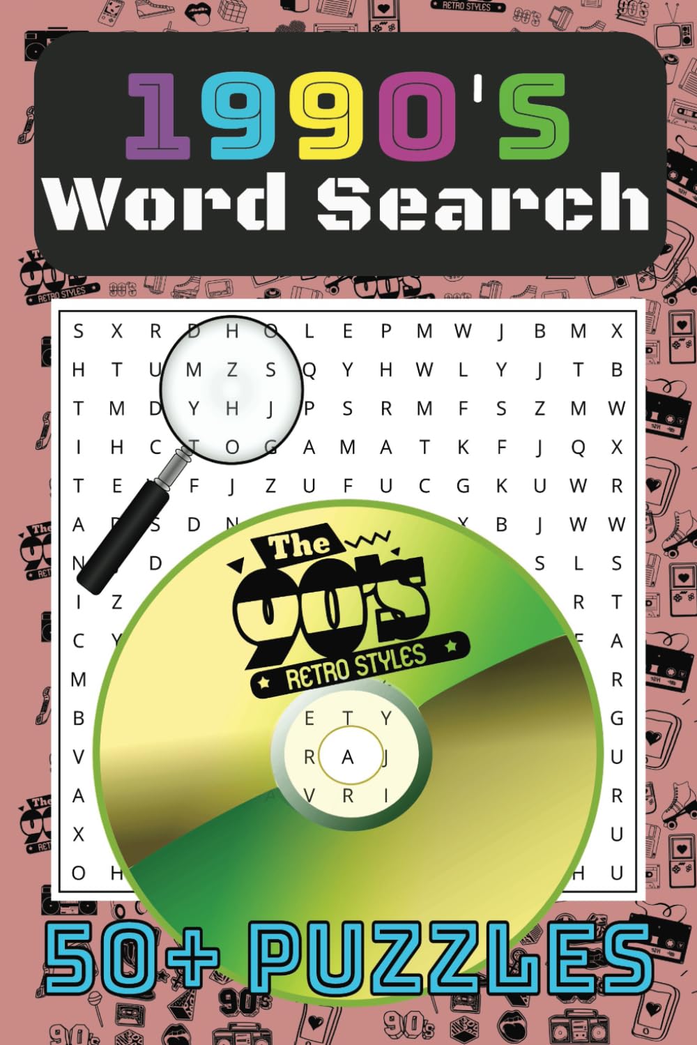1990s Nostalgia Word Search: Step Back to the '90s with Every Puzzle! Your ultimate ticket to '90s nostalgia | Easy-to-Read Print | Compact 6x9-Inch Format, 110 Pages | Over 50 Exciting Puzzles baixar livro de graça