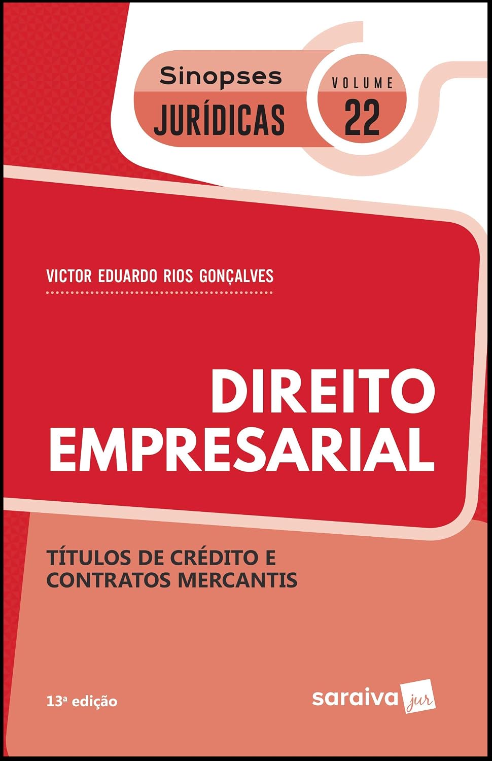 ler totalmente Sinopses jurídicas: Direito empresarial - 13ª edição de 2019: Títulos de crédito e contratos mercantis: 22