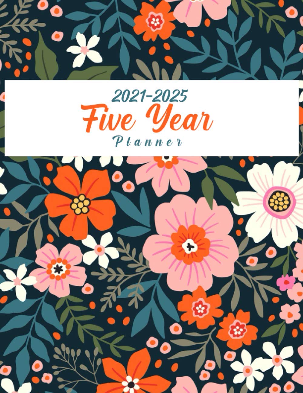capítulo por capítulo baixar 2021-2025 5-Year Monthly Planner: 2021-2025 Monthly 5 Year Planner, Personal Agenda Schedule Organizer 60 Months Notebook