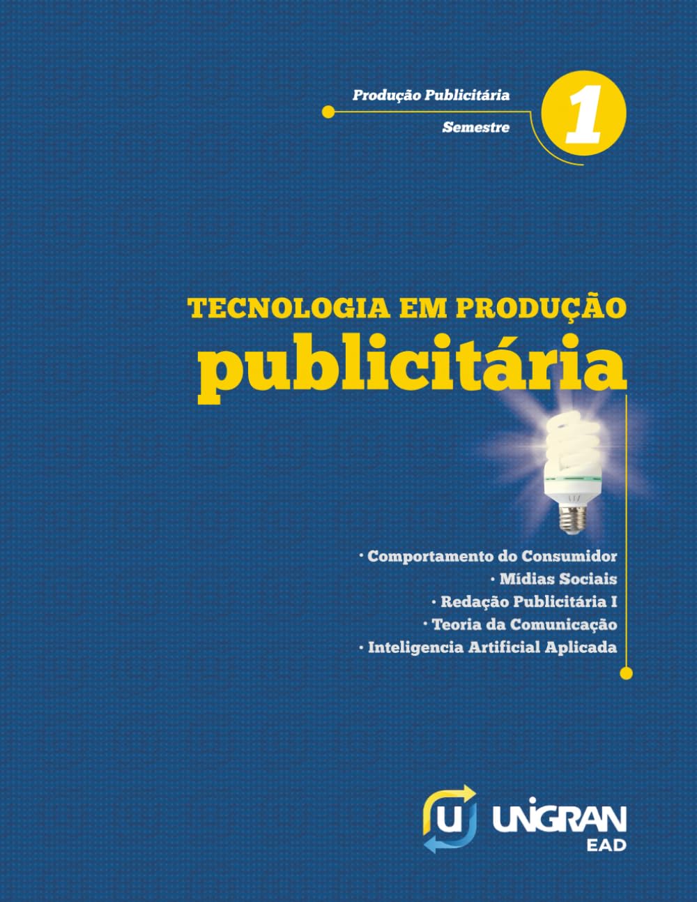 Publicitária 1: Unigran EAD 26.1.1 (Portuguese Edition) baixar livro de graça
