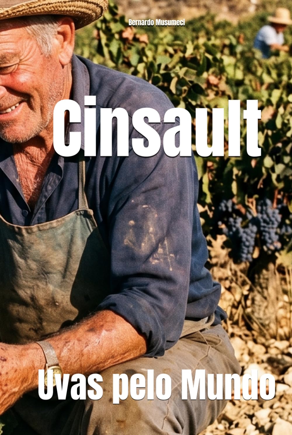 Cinsault: Uvas pelo Mundo (Wines of the World: France) (Portuguese Edition) baixar livro de graça