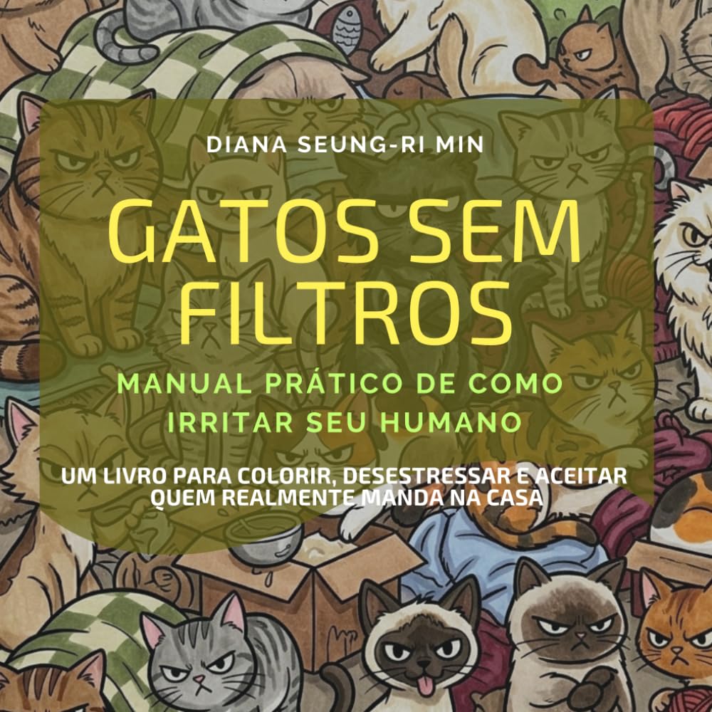 capítulo por capítulo baixar Gatos sem filtros: Manual prático de como irritar seu humano (Portuguese Edition)