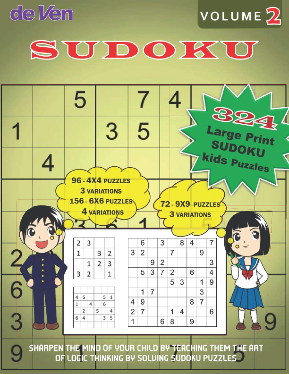 capítulo por capítulo baixar 324 Large Print KIDS Sudoku Puzzles, 96-4X4 3 Variations, 156-6X6 4 Variations, 72-9X9 3 Variations Volume 2: Sharpen the mind of your child by... of logic thinking by solving sudoku puzzles