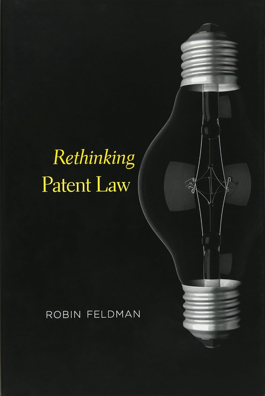 ler totalmente Rethinking Patent Law