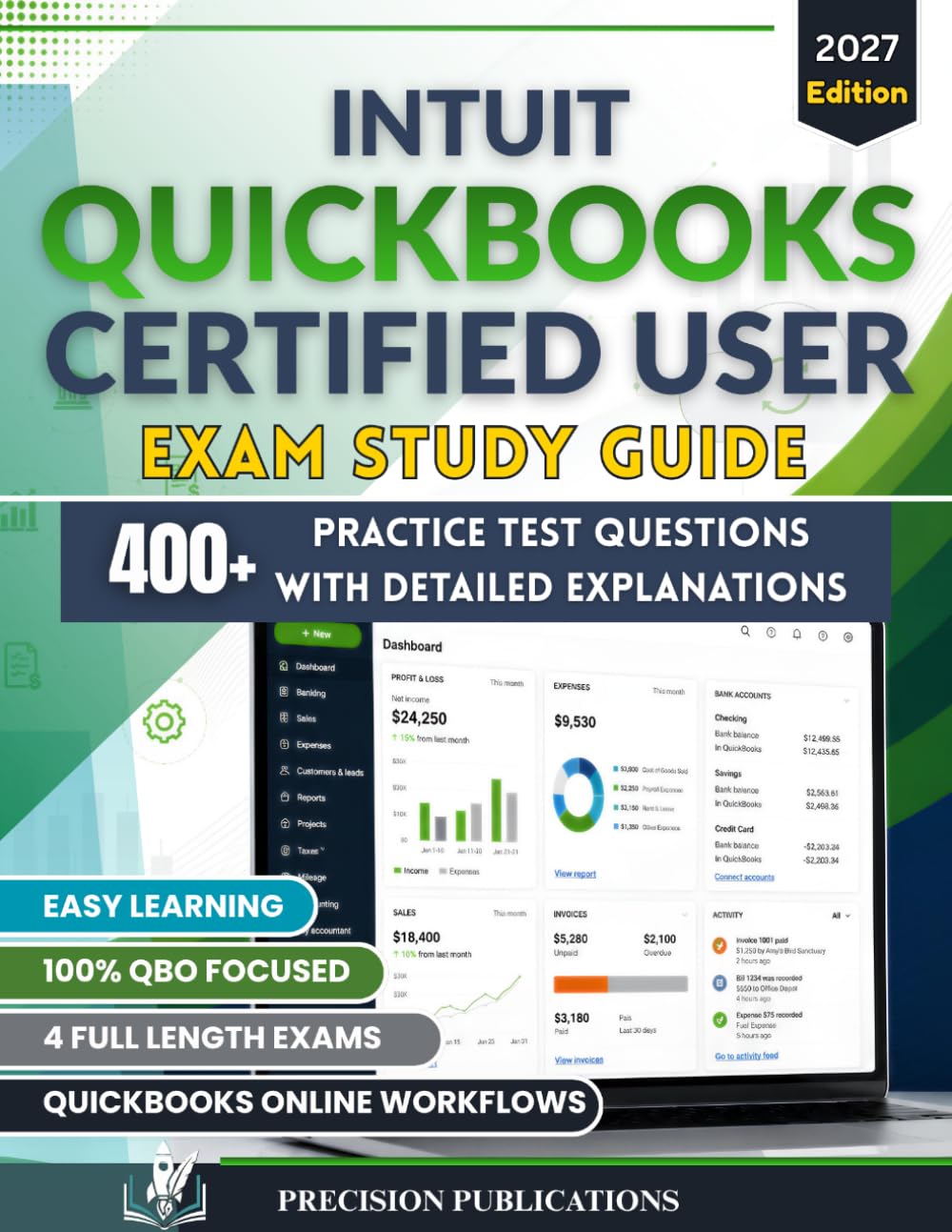 INTUIT QUICKBOOKS CERTIFIED USER EXAM STUDY GUIDE 2027: Complete Test Preparation with 400+ Practice Questions, Real-World QuickBooks Online... Tutorials, and Full-Length Practice Exams baixar livro de graça
