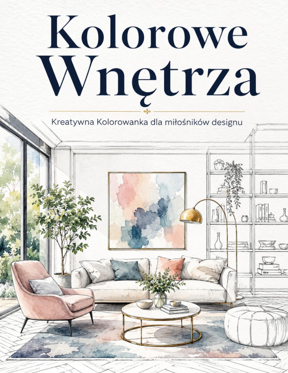 capítulo por capítulo baixar Kolorowe Wnętrza: Kreatywna Kolorowanka dla miłośników designu