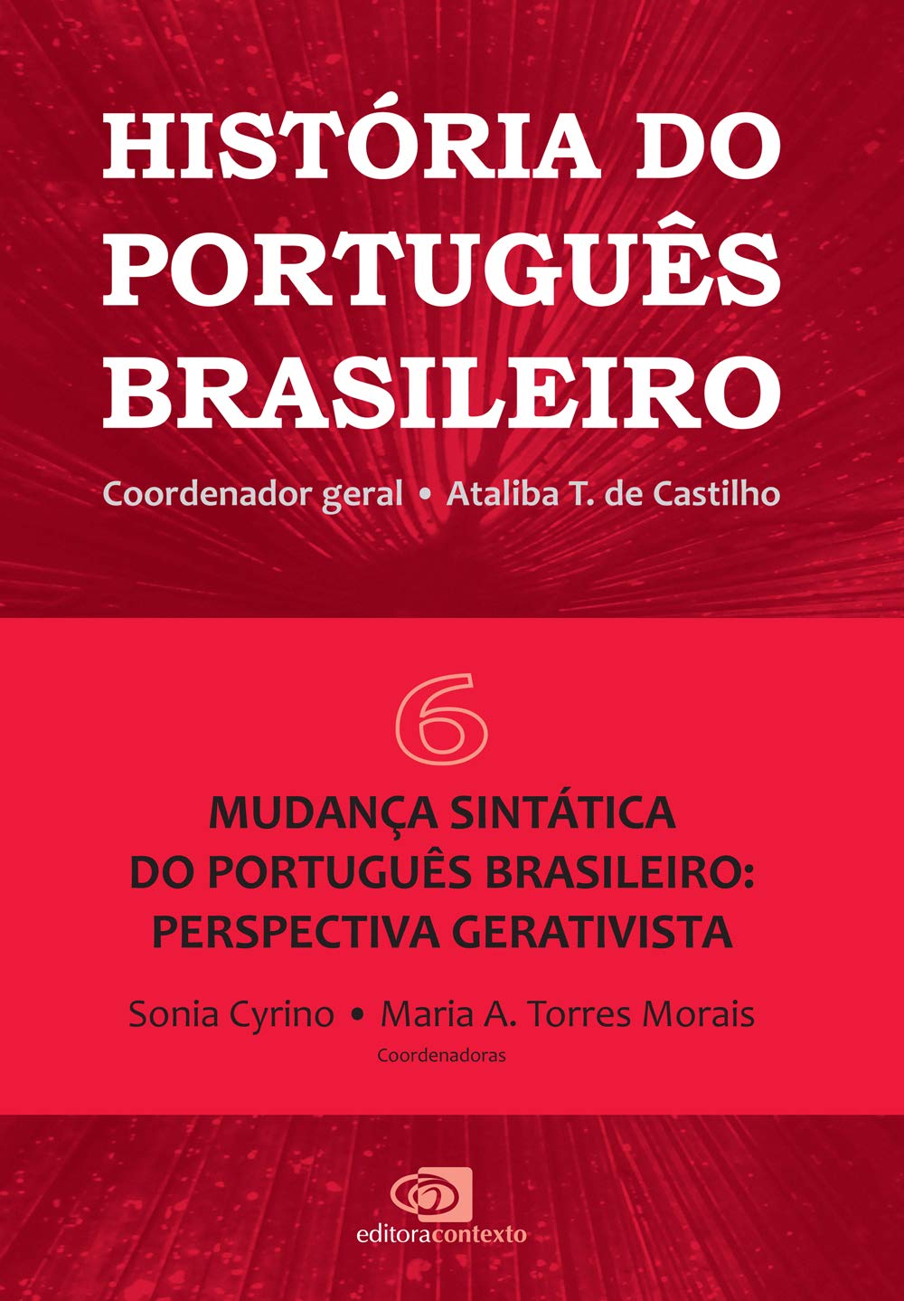 capítulo por capítulo baixar História do português brasileiro - vol.6: Mudança sintática do português brasileiro: Perspectiva gerativista