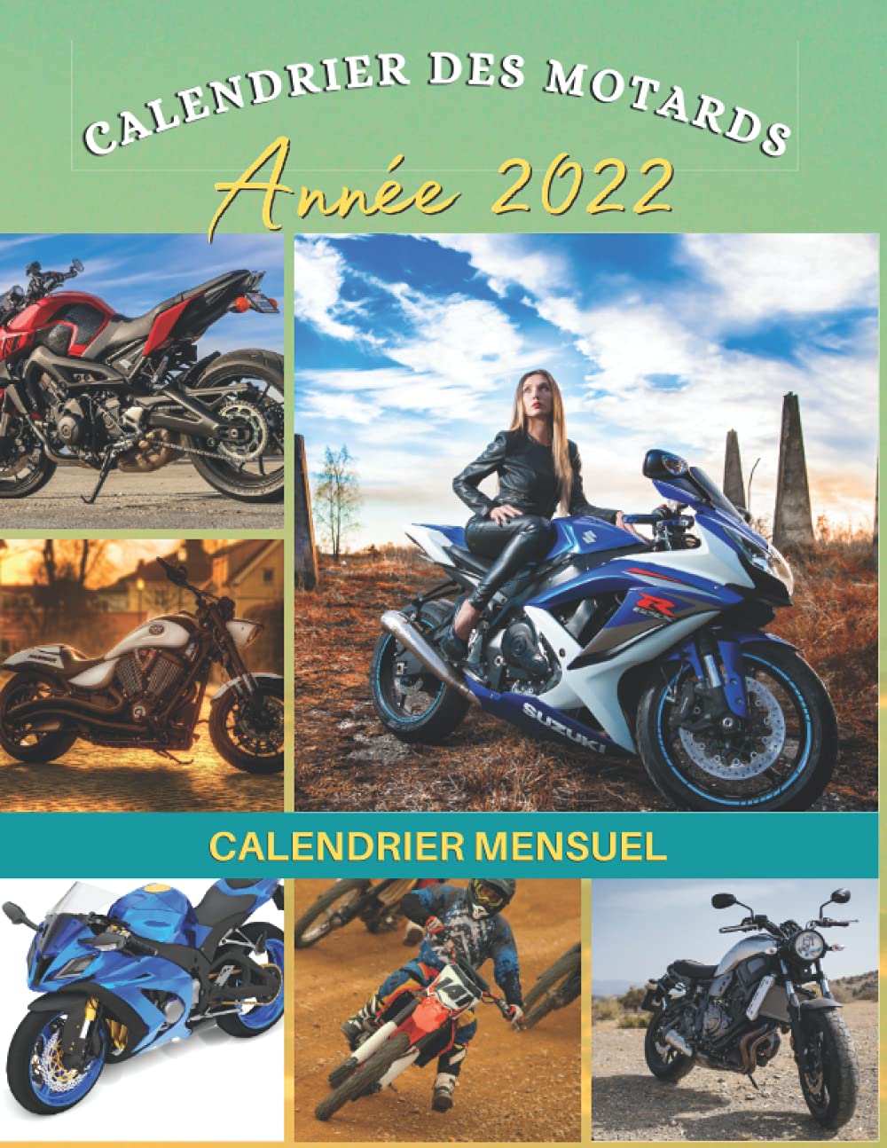 Calendrier des motards, année 2022: Calendrier mensuel (French Edition) baixar o livro de graça