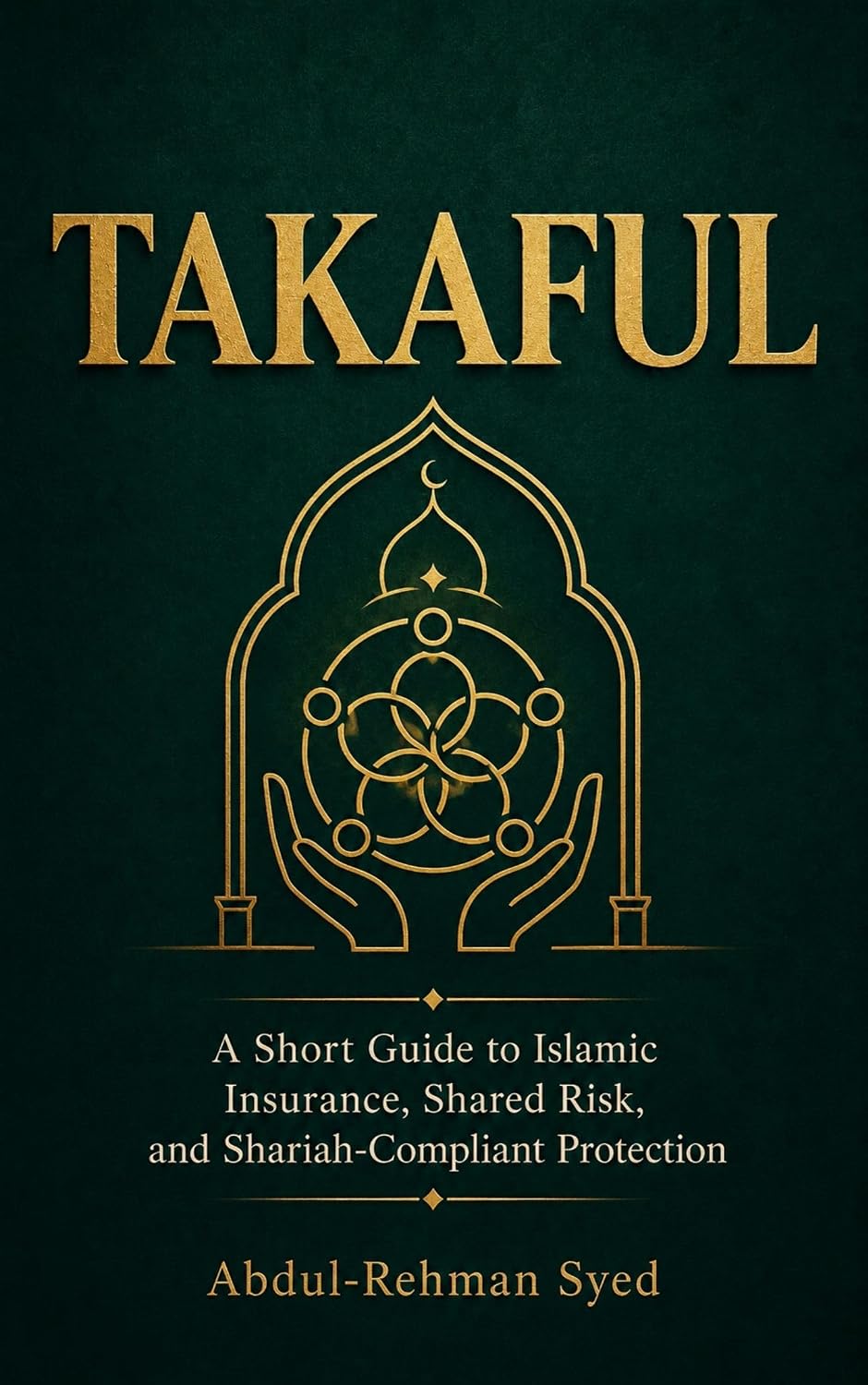 capítulo por capítulo baixar TAKAFUL (تكافل): A Short Guide to Islamic Insurance, Shared Risk, and Shariah-Compliant Protection (English Edition)
