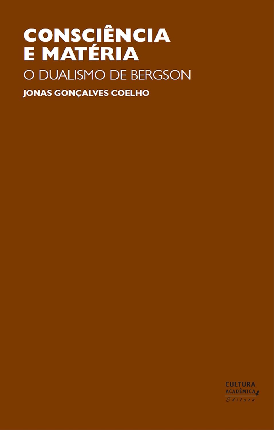 Consciência e matéria: o dualismo de Bergson baixar livro de graça