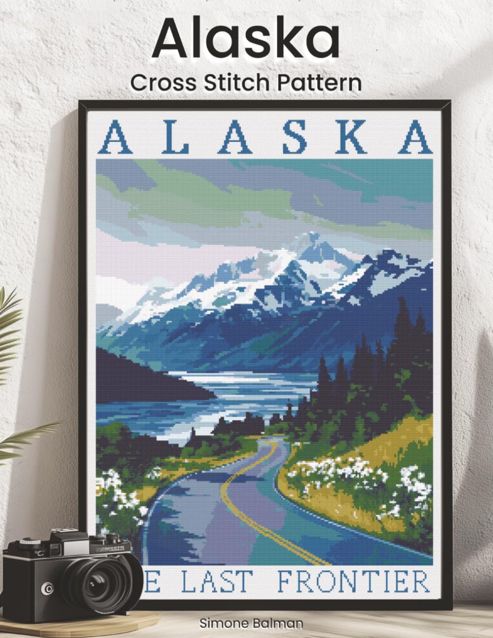 Alaska Cross Stitch Pattern: A Full Coverage Mountain Highway Landscape for Bold Stitching with Colour and Mono Charts, 14-Brand Thread Conversion and Beginner Instructions baixar livro de graça
