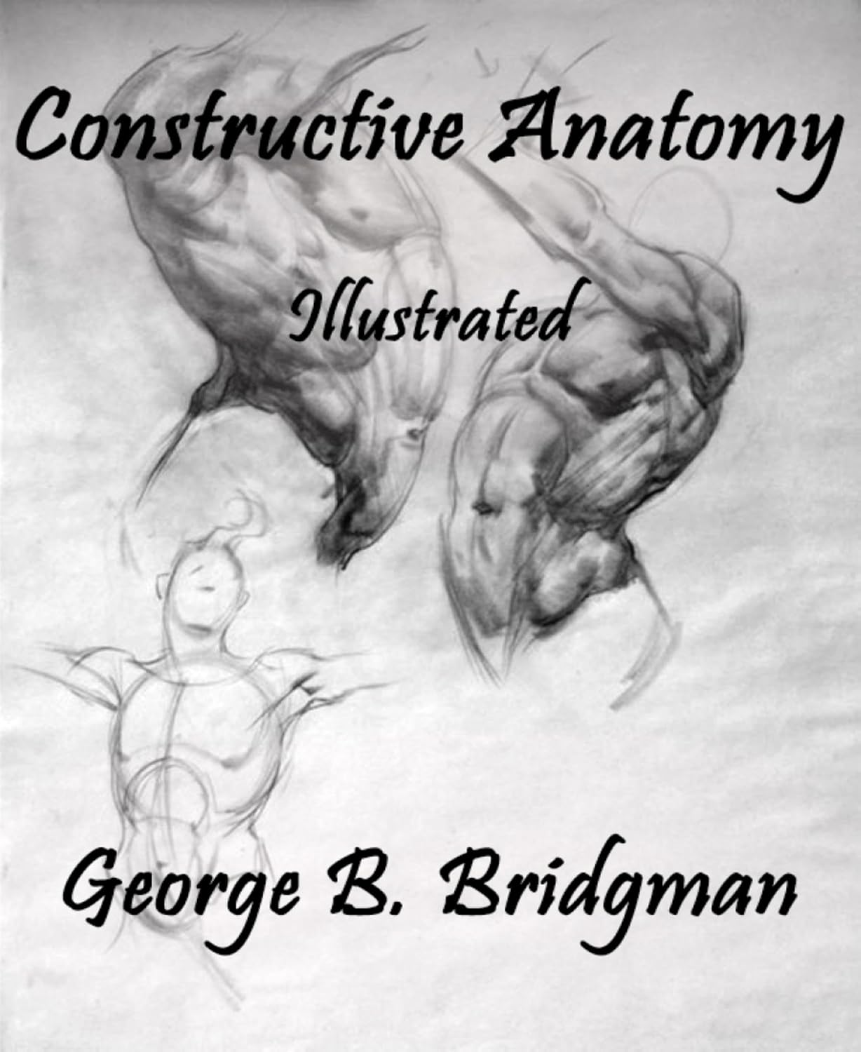 ler totalmente Constructive Anatomy: Illustrated (English Edition)