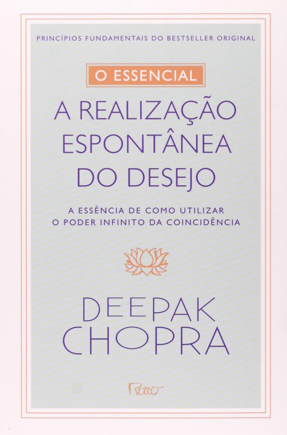 O essencial - A realização espontontânea dos desejos baixar livro de graça