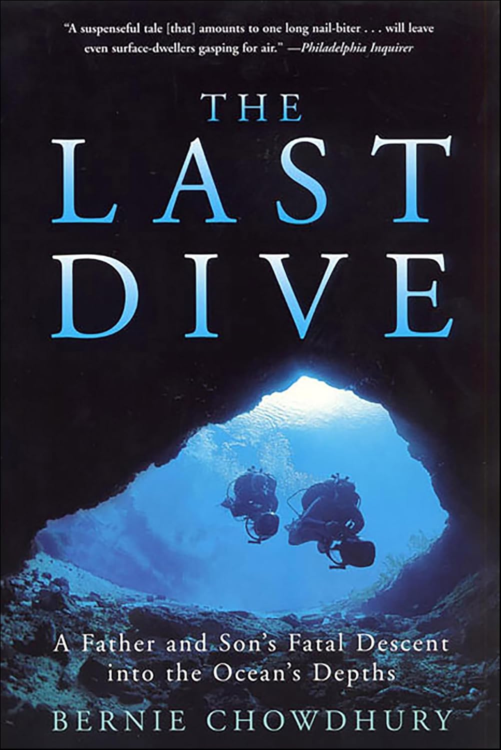 The Last Dive: A Father and Son's Fatal Descent into the Ocean's Depths (English Edition) baixar o livro de graça