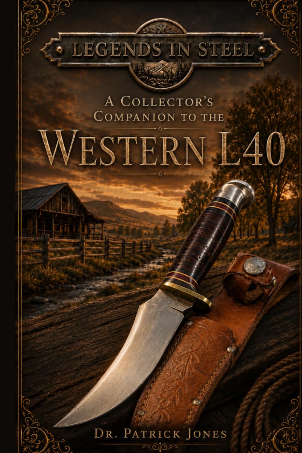 Legends in Steel: A Collector's Companion to the Western L40: 5