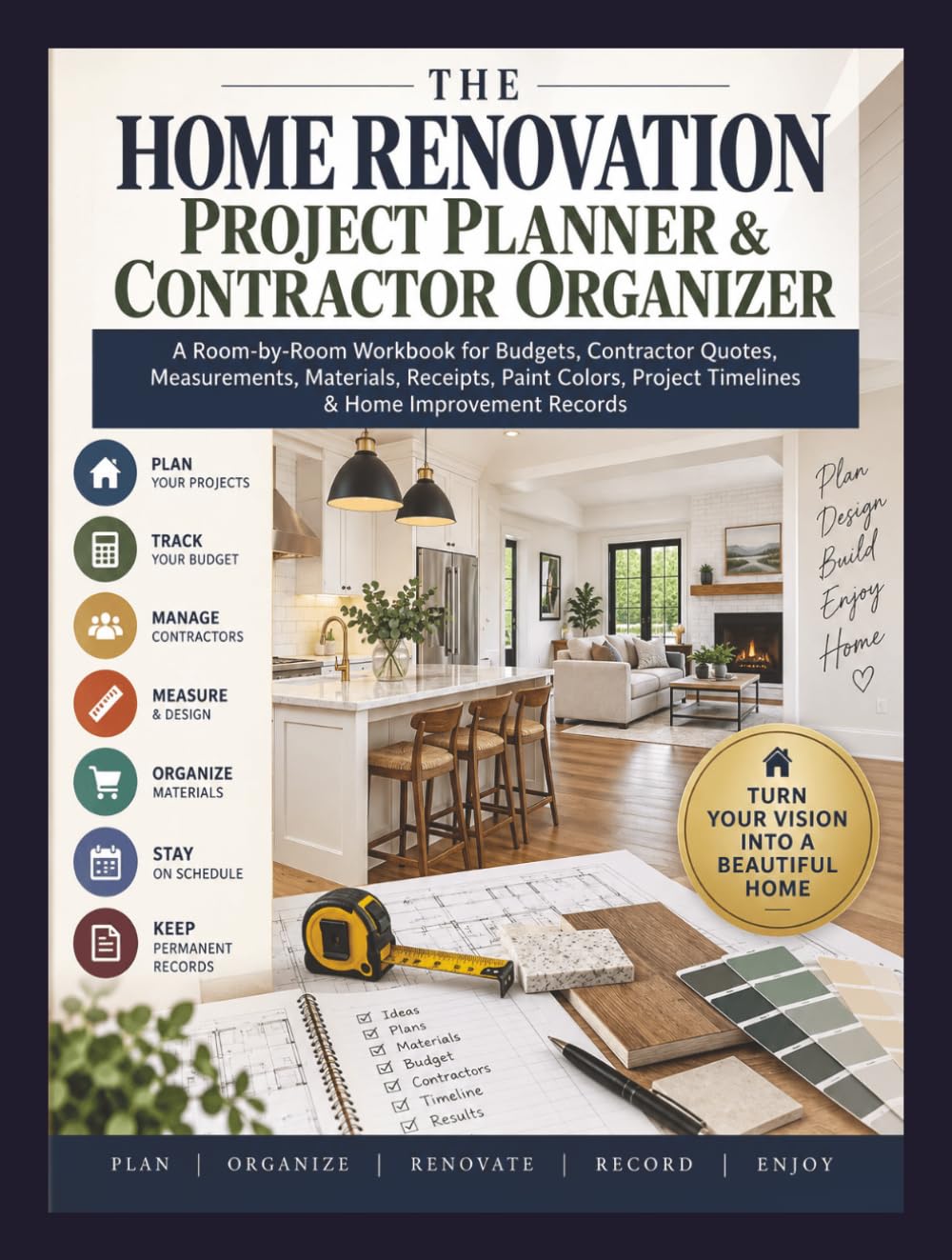 capítulo por capítulo baixar The Home Renovation Project Planner and Contractor Organizer: A Room-by-Room Workbook for Budgets, Contractor Quotes, Measurements, Materials,... Timelines and Home Improvement Records