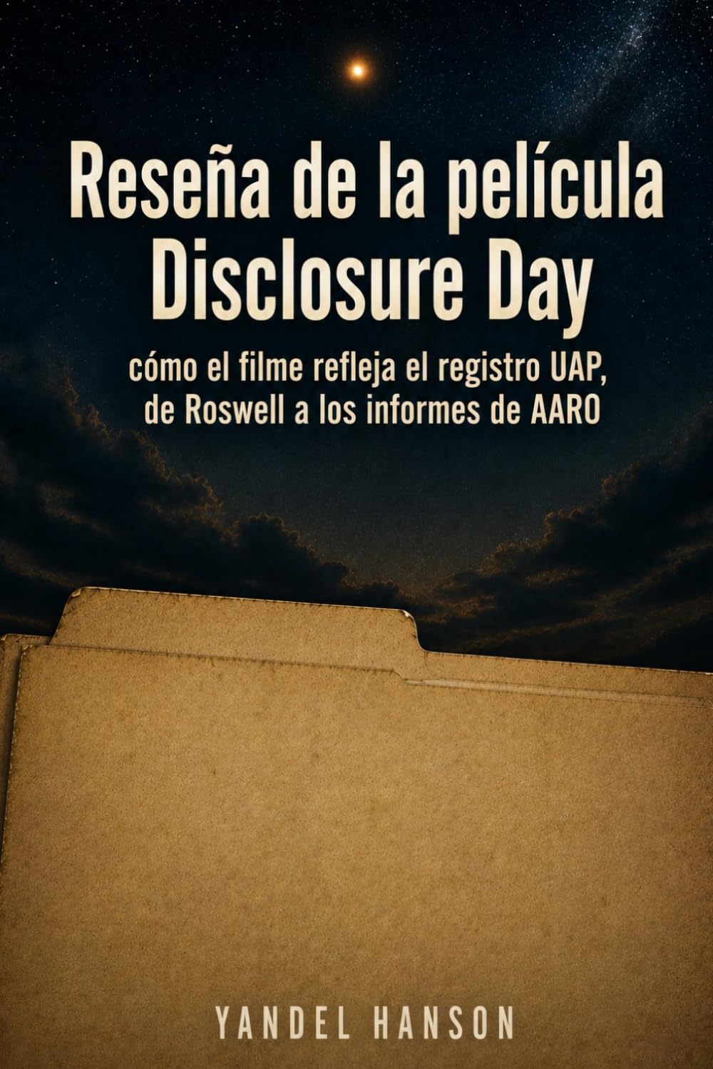 capítulo por capítulo baixar Reseña de la película Disclosure Day: cómo el filme refleja el registro UAP, de Roswell a los informes de AARO