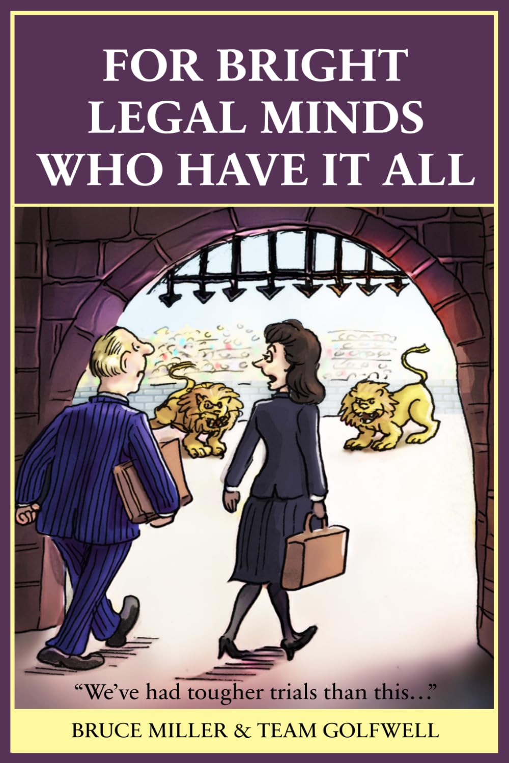 For Bright Legal Minds Who Have It All: An Amusing Legal Book (For People Who Have Everything Series) baixar livro de graça