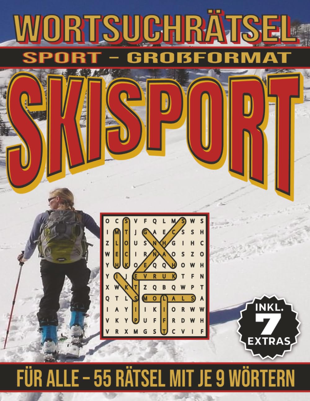 ler totalmente Skisport – Wortsuchrätsel: Bildschirmfreier Rätselspaß für Geist, Konzentration und Entspannung (Wortsuchrätsel – Sport) (German Edition)