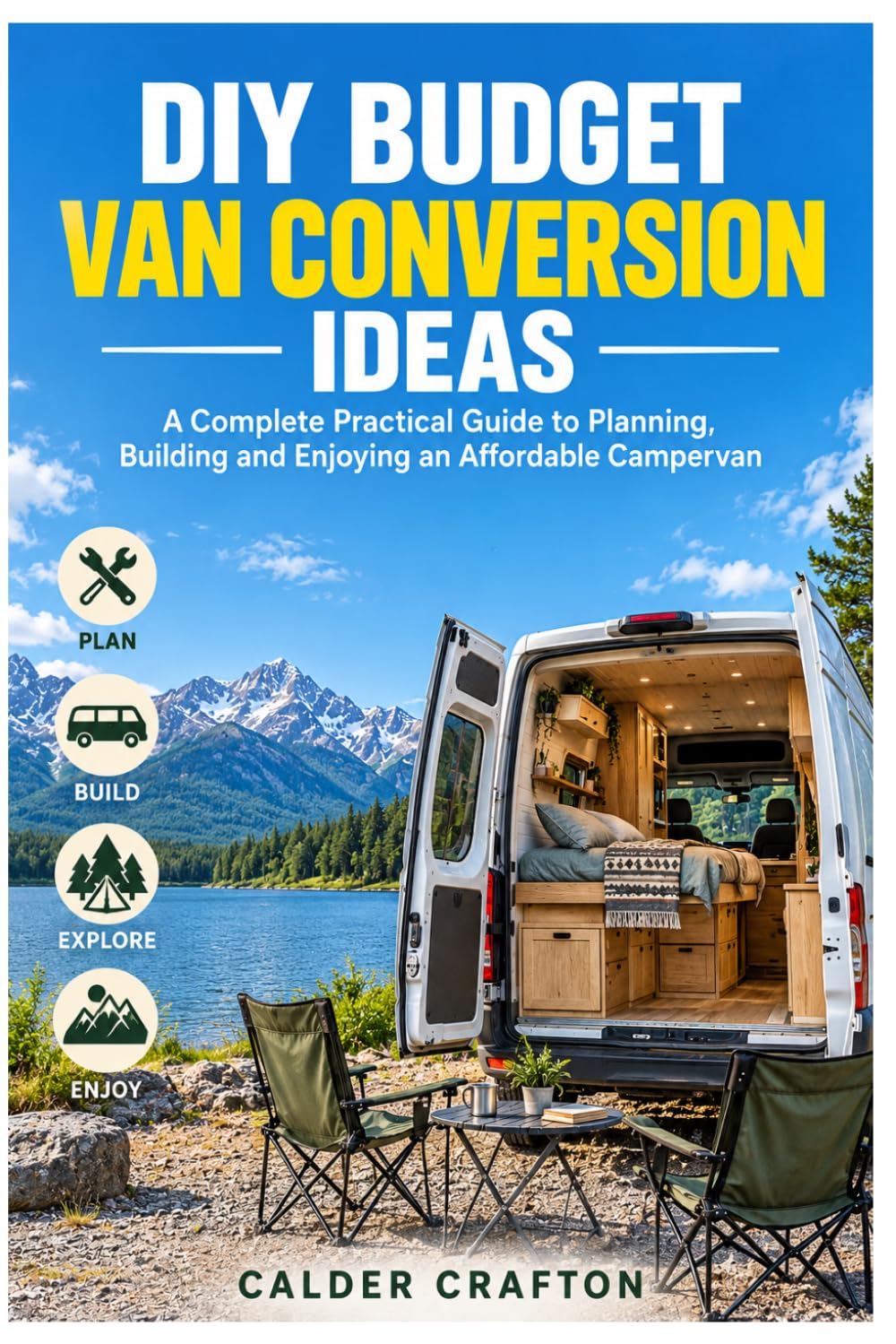 capítulo por capítulo baixar DIY Budget Van Conversion Ideas: A Complete Practical Guide to Planning, Building and Enjoying an Affordable Campervan