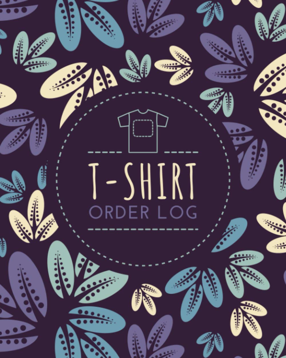 capítulo por capítulo baixar T-Shirt Order Log | Customized Shirt Order Form Book to Keep Track of Customer Information, Order Details & Design Instructions | Order Organizer for Personalized T-Shirt Apparel Businesses