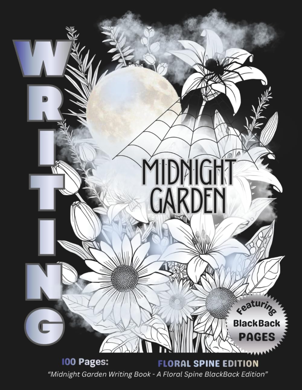 Midnight Garden Writing Book: A Floral Spine BlackBack Edition: 100 Pages / Large 8.5x11 (Calendoulah’s Midnight Garden Series) baixar livro de graça