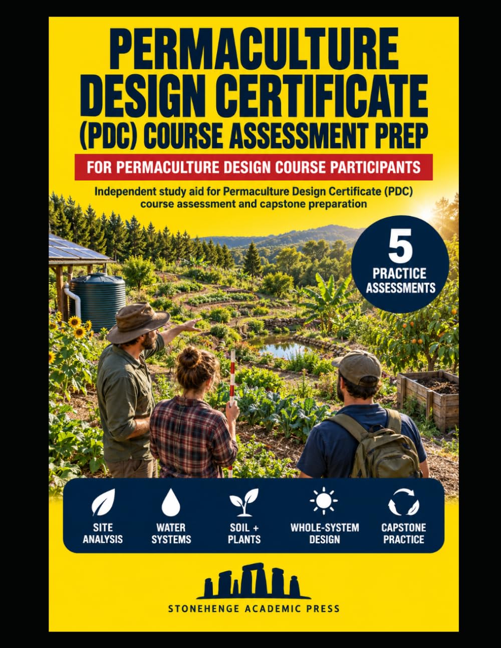 Permaculture Design Certificate (PDC) Course Assessment Prep: Applied Questions, Design Decisions, and Capstone Practice for Confident Course Completion baixar o livro de graça