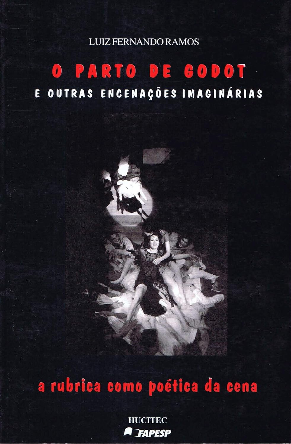 O parto de Godot e outras encenações imaginárias