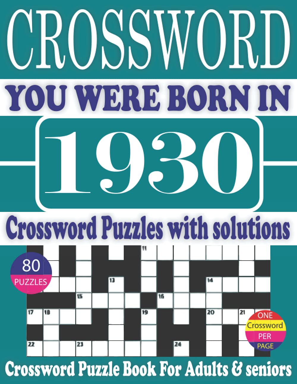 capítulo por capítulo baixar You Were Born in 1930: Crossword Puzzle Book: Crossword Puzzle to Boost Your Brainpower-One Puzzle in Per Page-Exciting & Challenging Crossword Puzzle Book for Adults Teens with Solutions