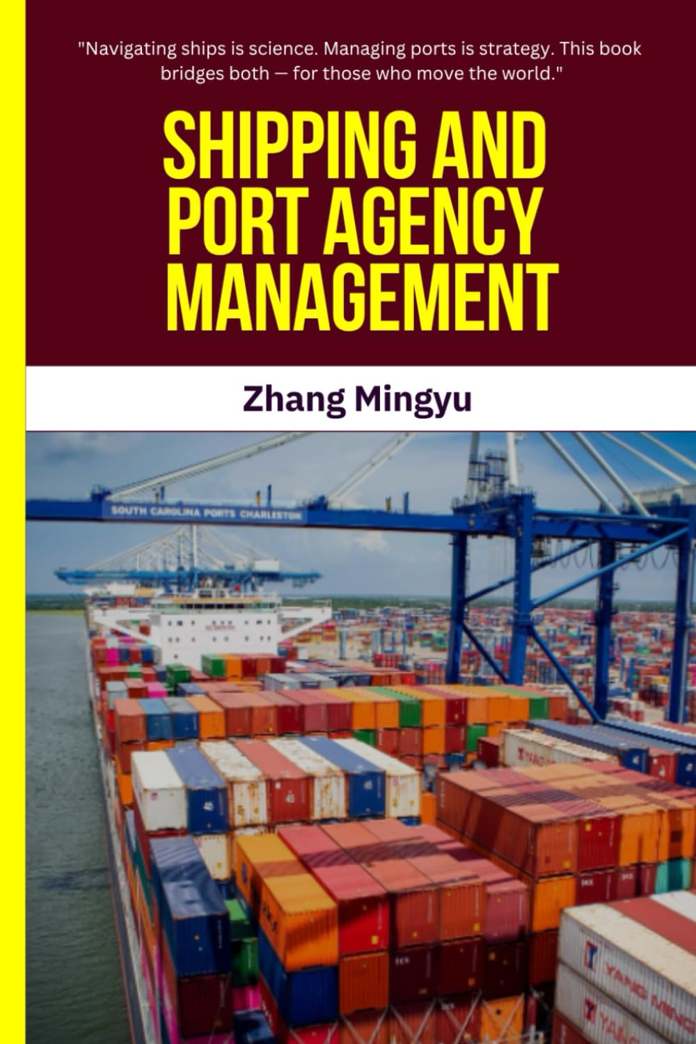 Shipping and Port Agency Management: Shipping and Port Agency Management | Maritime Logistics | Port Operations | Vessel Management | Port Agency... Procedures | Maritime Trade | Ship Chartering baixar o livro de graça