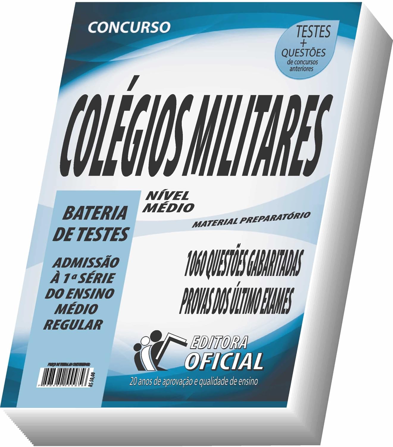 Apostila Colégio Militar - Admissão ao Ensino Médio - Bateria de Testes: 01