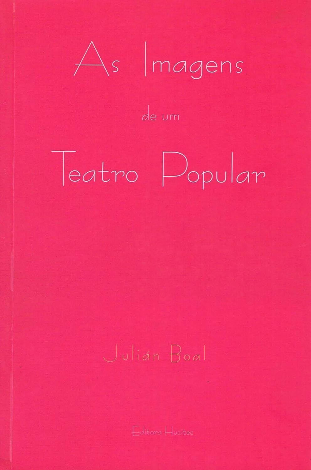 ler totalmente As imagens de um teatro popular