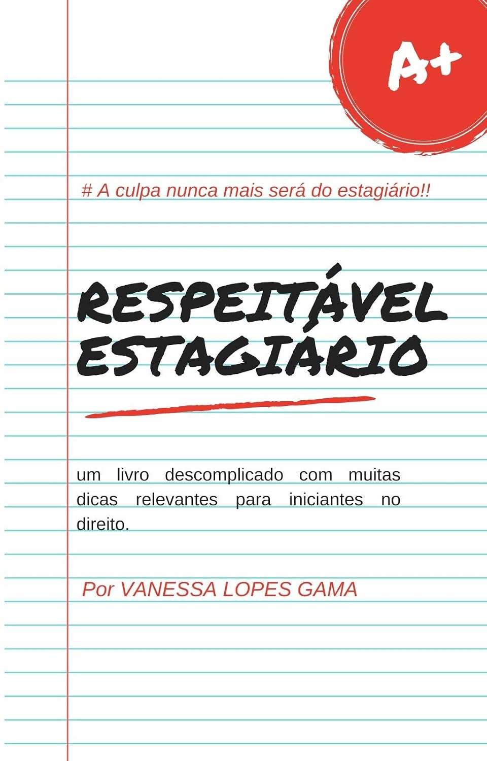 RESPEITÁVEL ESTAGIÁRIO baixar o livro de graça